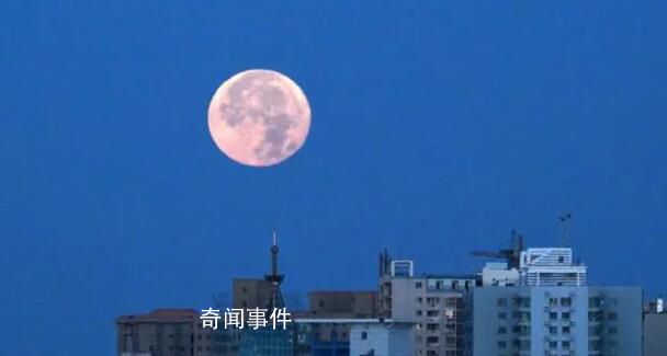 今年首次“超级月亮”来了 这也是本年度第二大满月