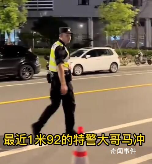 杭州1米92特警很意外自己走红 缘于一段视频